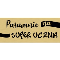 Pasowanie na super ucznia