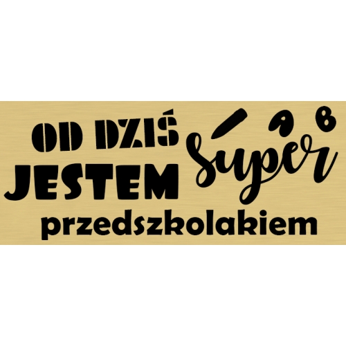 Od dziś jestem super przedszkolakiem